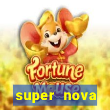 super nova itabirito itabirito portal supernova.com.br